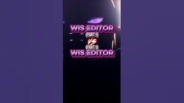 Wis #vs Wis part 1 | #wisedit #edit #editor #capcut @SrtaMangle @CharactersOfficial932