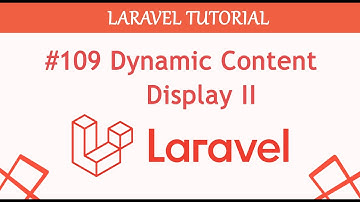 #109  Dynamic Content Display II Complete Blogging Content Management System in Laravel