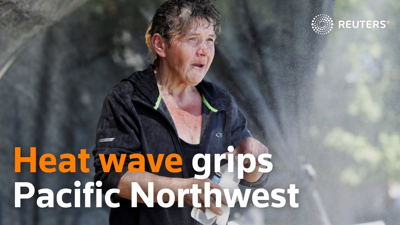 Heat wave simmers the U.S. Pacific Northwest