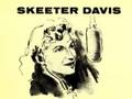Skeeter Davis - Amazing Grace