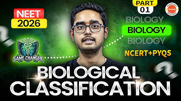 Biological Classification | Part-1 | NCERT+PYQs | Gamechanger Series - NEET 2026 | Ajay Kumar Sir