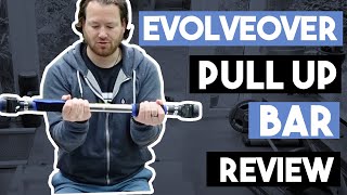 EvolveOver Pull Up Bar Review