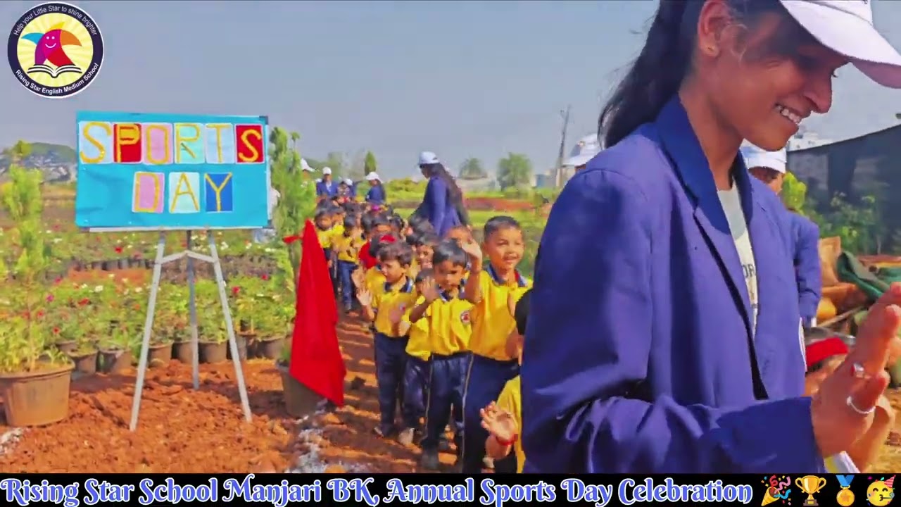 Rising Star School Manjari BK Annual Sports Day 🏆🏅🥳💥