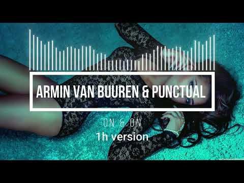 Armin Van Buuren x Punctual - On x On 1H Mix Bez Przerw