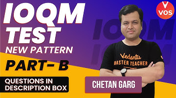 IOQM Test | New Pattern PART - B | IOQM Exam Preparation | Maths Olympiad 2021-22 | CHETAN SIR | VOS