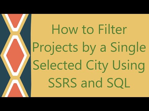 How to Filter Projects by a Single Selected City Using SSRS and SQL