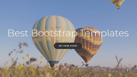 Best Bootstrap Templates - Free HTML Website Templates