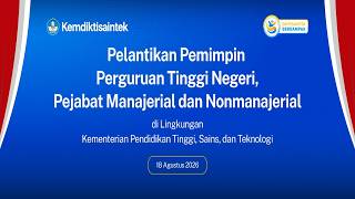Pelantikan PemimpinPerguruan Tinggi Negeri,Pejabat Manajerial dan Nonmanajerial
