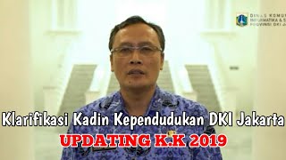 Klarifikasi Kadin Dukcapil Mengenai Updating Kartu Keluarga (KK) DKI Jakarta