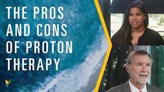The Pros And Cons Of Proton Therapy Mark Scholz, Md Pcri