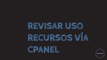 [Tutorial] Revisar uso de recursos vía cpanel | SolucionHost (video)