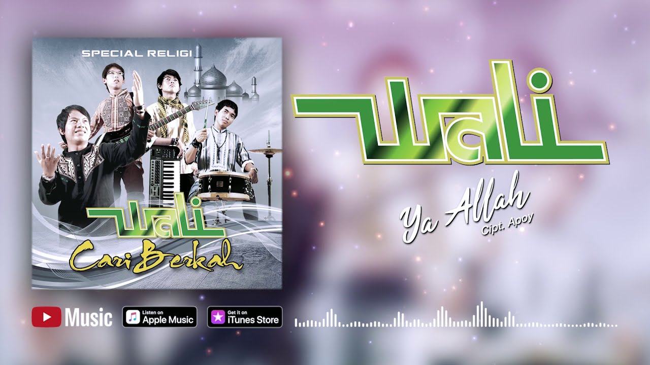 Wali   Ya Allah Official Video Lyrics  lirik