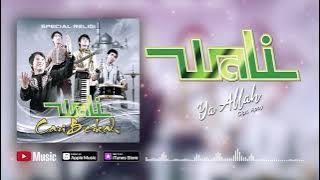 Wali - Ya Allah ( Video Lyrics) #lirik