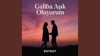 Gali̇ba Aşik Oluyorum