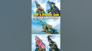Top 5 Mythic Reload Animation In CODM