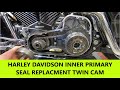 HARLEY DAVIDSON INNER PRIMARY SEAL REPLACMENT TWIN CAM