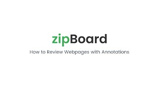 How to Review Webpages with Annotations | zipBoard