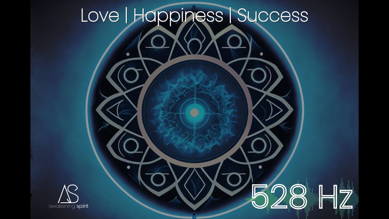 528 HZ Miracle Tone | Love Frequency | Reduce Stress | Happiness and ...