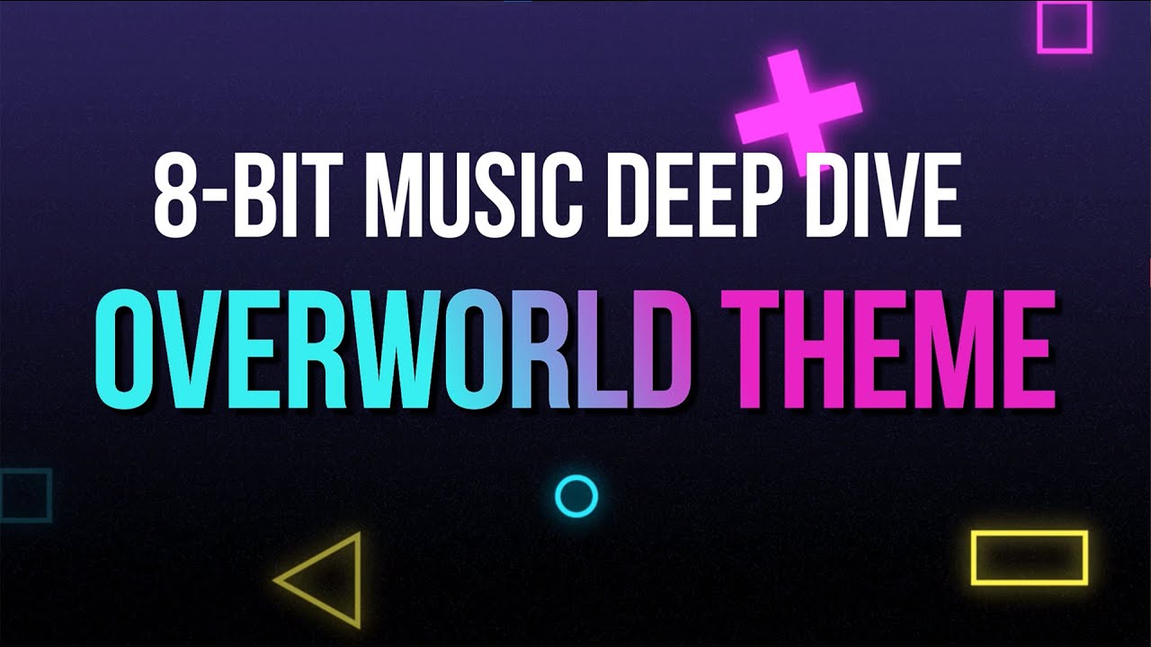 How To Make 8 bit Music Overworld Deep Dive YouTube how-to-make-8-bit-music-overworld-deep-dive-youtube