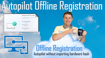 Intune Autopilot Offline Registration (without importing hardware hash)