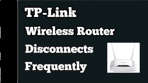 #tplink  My tplink Router is disconnecting again and again