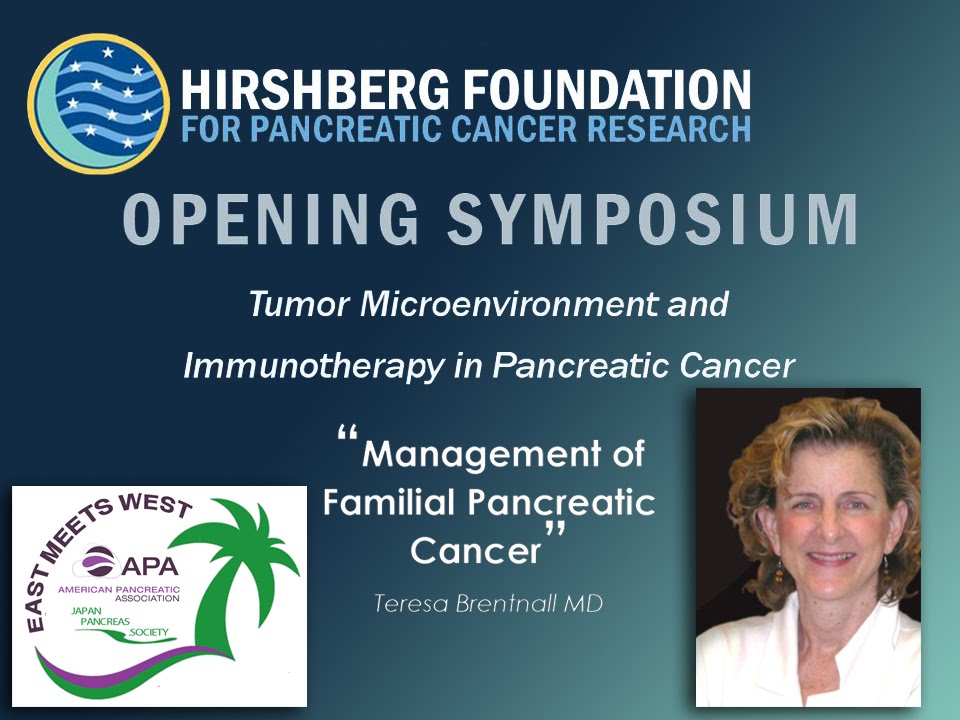 Dr. Teresa Brentnall Discusses the Management of Familial Pancreatic Cancer