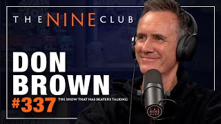 Don Brown | The Nine Club - Episode 337