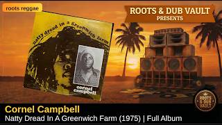 Cornel Cambell - Natty Dread In A Greenwich Farm (1975)
