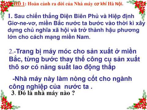 Lịch sử: Nhà máy hiện đại đầu tiên của nước ta.