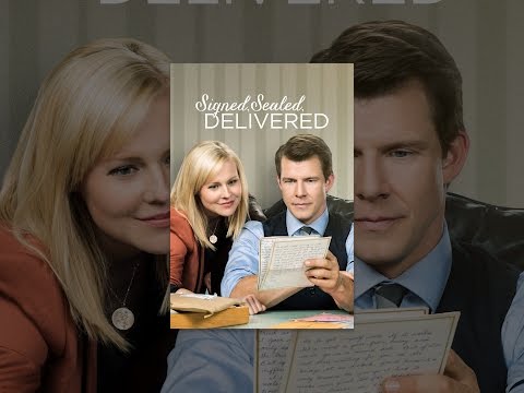 Signed, Sealed, Delivered