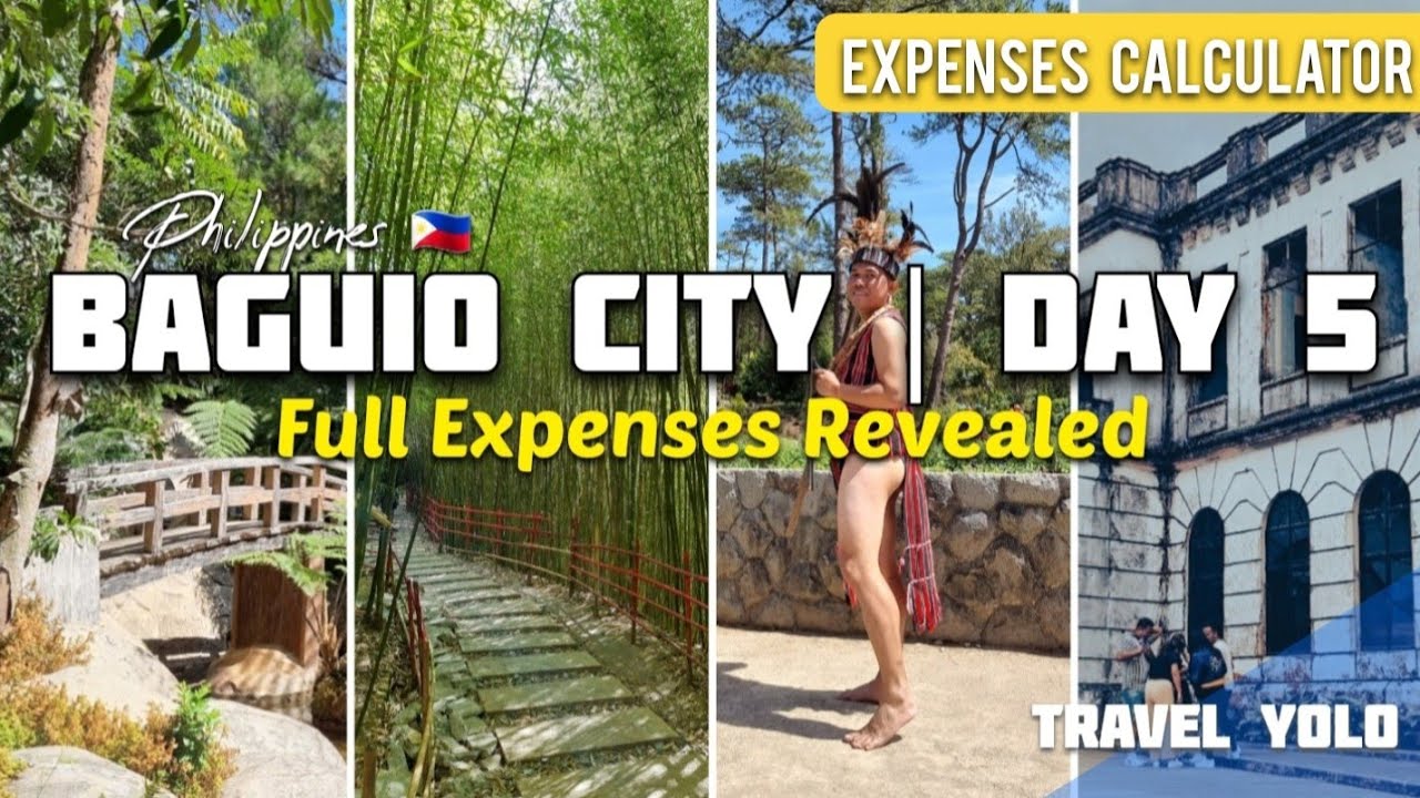 DAY 5 | 6 DAYS IN BAGUIO CITY | FULL EXPENSES REVEALED! + COMPLETE TRAVEL GUIDE [4K]