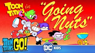 Teen Titans Go! | Toon Titans | @dckids