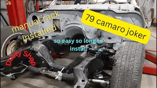 79 Camaro installing rack pinion