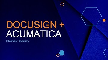 Acumatica DocuSign Integration