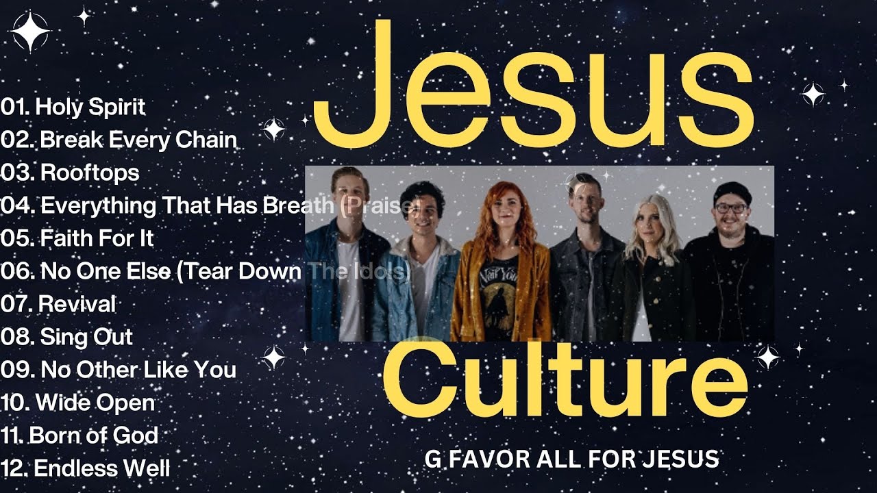 Songs Of Jesus Culture