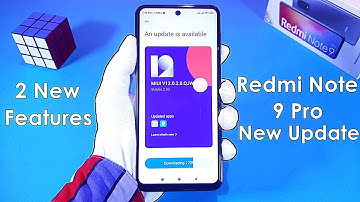 Redmi Note 9 Pro New Update Stable MIUI 12.0.2.0 | Two New Features