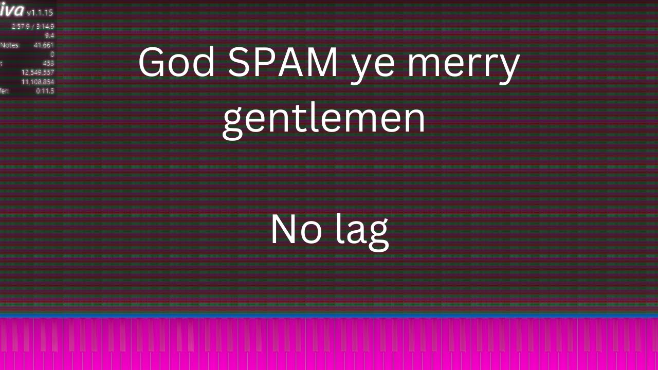 God SPAM ye merry gentlemen mini nuclear bomb mode | No Lag