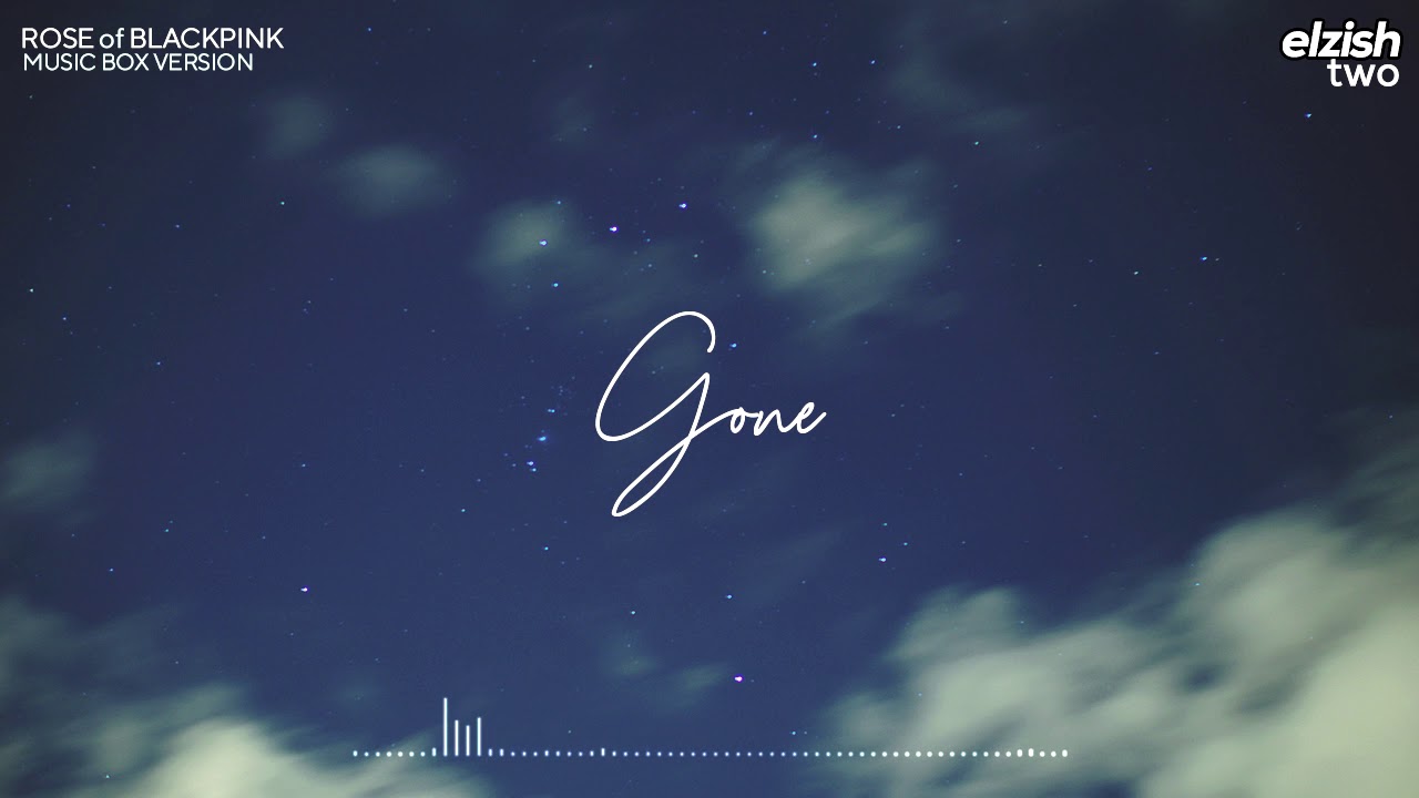ROSÉ - GONE | Music Box Version (Lullaby Ver.) | BLACKPINK