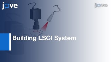 How To Build Laser Speckle Contrast Imaging (LSCI) System To Monitor Blood Flow l Protocol Preview