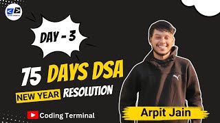 Missing Number | Day-3 | 75 Days New Year Resolution | DSA Challenge | Coding Terminal | Arpit Jain