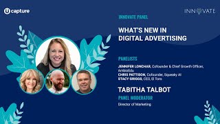 Panel: What's New in Digital Advertising