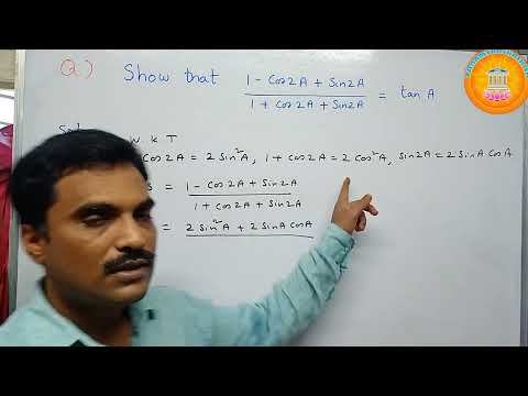 Video Show that (1 - cos 2A + sin 2A) / ( 1 + cos 2A + sin 2A) = tan A - youtube