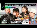 Surviving a Sinking Boat with Jay Park | Get Real S2 Ep. #19