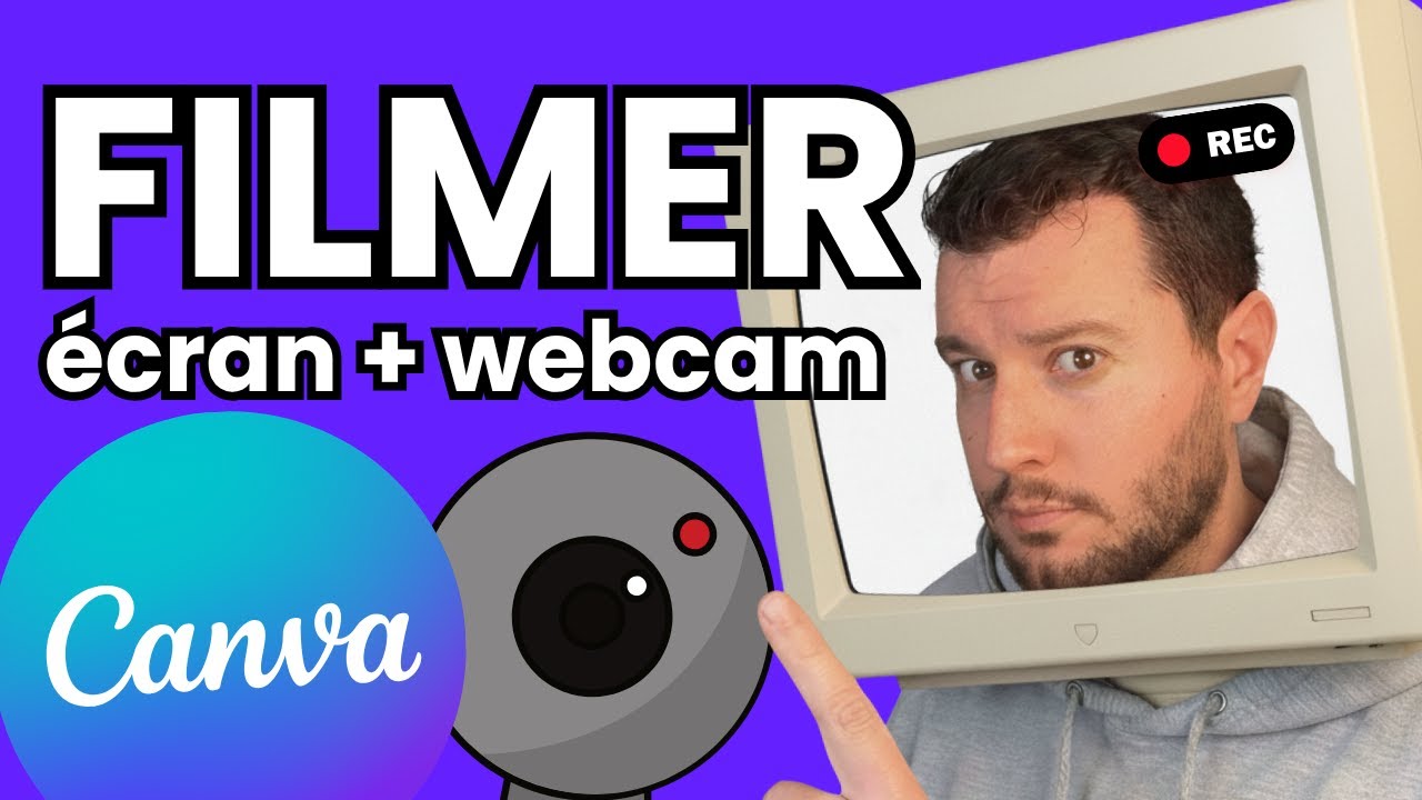 Enregistrer son écran et sa webcam avec Canva