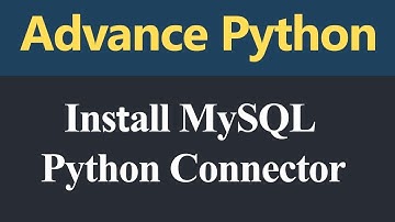 Interface Python with MYSQL - Part 2 | Class XII (CBSE) | Install MYSQL Python Connector