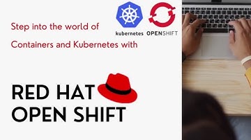 Red Hat OpenShift Training | hands-on-experience on Containers and Kubernetes | IPSR