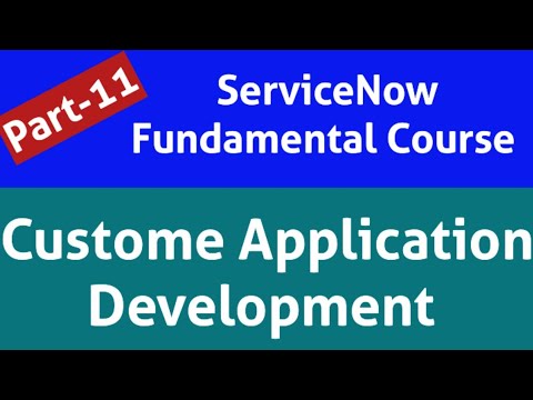 ServiceNow custom application development | tables in ServiceNow ...