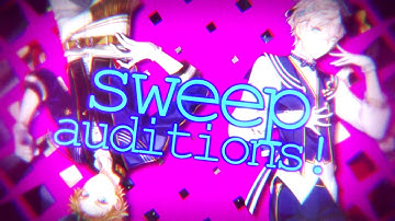 【AS】SWEEP AUDITIONS