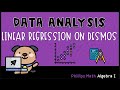 Desmos Linear Regression Tutorial Quiz