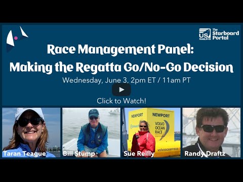 Race Management Panel: Making the Regatta Go/No-Go Decision